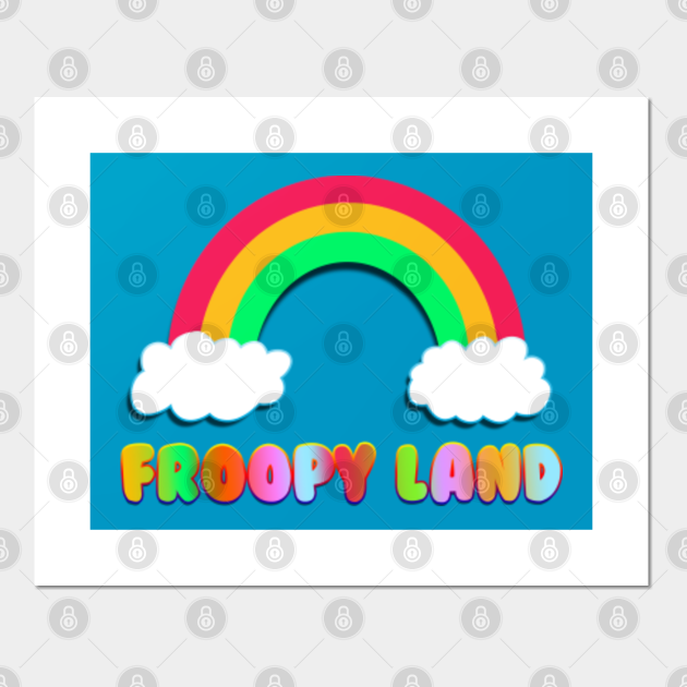 Froopy Land Rick And Morty Posters and Art Prints TeePublic
